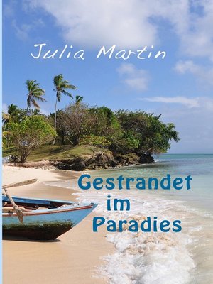 cover image of Gestrandet im Paradies